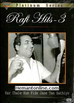 (image for) Rafi Hits 3-Kar Chale Hum Fida Jane Tan Sathiyo DVD-Songs 