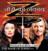 Zorro Ka Naqab-The Mask of Zorro-Hindi-1998 VCD