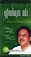 Ghulam Ali Live in Concert-Songs VCD