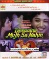 Deewana Mujh Sa Nahin-1990 VCD