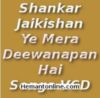 Shankar Jaikishan-Ye Mera Deewanapan Hai-Songs VCD