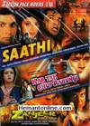 Saathi-Kab Tak Chup Rahungi-Zanjeer-The Chain 3-in-1 DVD