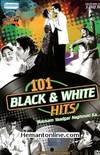 101 Black And White Hits-Mausam Yaadgar Naghmon Ka DVD-Songs