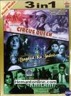 Circus Queen-Baghdad Ka Jadoo-Khilari 3-in-1 DVD