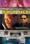 Hard Luck-2006 VCD