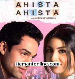 Ahista Ahista-2006 VCD Abhay Deol, Soha Ali Khan, Shayan Munshi, Shakil Khan, Kamini Khanna, Murad Ali