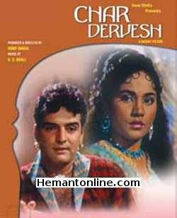 Char Darvesh-1964 DVD Sayeeda Khan, Firoz Khan, Naaz, B. M. Vyas