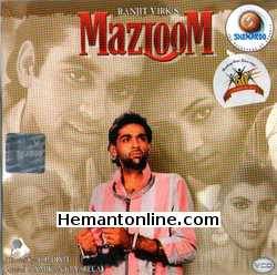 Mazloom 1986 VCD Mandakini, Aman Virk, Suresh Oberoi, Anita Raj, Shakti Kapoor, Shobha Khote, Parikshit Sahni