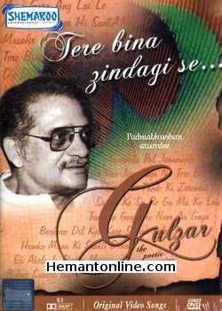 Tere Bina Zindagi Se-GULZAR-The Poetic Genius-Songs DVD 