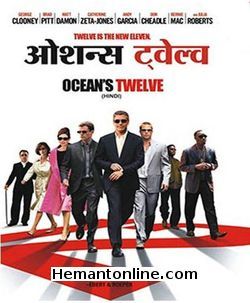 Oceans Twelve-2004 VCD Brad Pitt, Catherine Zeta Jones, George Clooney, Ed Cross, Julia Roberts, Don Tiffany, Anne Jacques