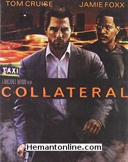 Qatal Ki Raat-Collateral-Hindi-2004 VCD Tom Cruise, Jamie Foxx, Jada Pinkett Smith, Mark Ruffalo, Peter Berg, Bruce McGill, Irma P. Hall, Barry Shabaka Henley, Richard T. Jones