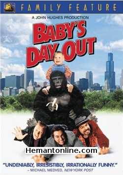 Babys Day Out-Hindi-1994 VCD Joe Mantegna, Lara Flynn Boyle, Joe Pantoliano, Brian Haley, Cynthia Nixon, Fred Dalton Thompson, John Neville, Matthew Glave, Adam Robert Worton, Jacob