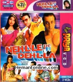 Nehlle Pe Dehlla DVD-2007  Saif Ali Khan, Bipasha Basu, Sanjay Dutt, Avtar Gill, Shakti Kapoor, Shweta Menon, Anil Nagrath, Mukesh Rishi, Kim Sharma, Aashif Sheikh, Rajpal