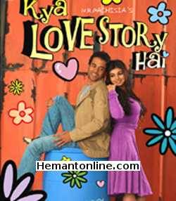 Kya Love Story Hai-2007 VCD Tusshar Kapoor, Ayesha Takia, Karan Hukku, Rahul Singh, Shyam Mashalkar, Sujata Kumar, Kareena Kapoor