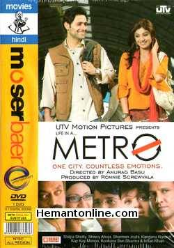 Life In A Metro DVD-2007  Shiney Ahuja, Shilpa Shetty, Dharmendra, Kay Kay Menon, Vicky Ahuja, Nafisa Ali, Sharman Joshi, Gautam Kapoor, Irfan Khan, Manoj Pahwa, Kangana Ranaut,