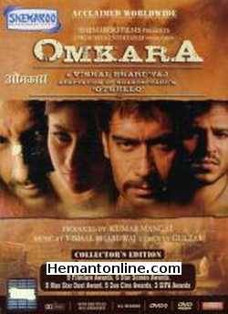 Omkara-2006 DVD Ajay Devgan, Vivek Oberoi, Saif Ali Khan, Naseeruddin Shah, Kareena Kapoor, Konkona Sen Sharma, Bipasha Basu