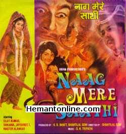 Naag Mere Saathi-1973 VCD Sujit Kumar, Sanjana, Jaishree T., Jairaj, S. N. Tripathi, B.M.Vyas, Maruti, Tun Tun