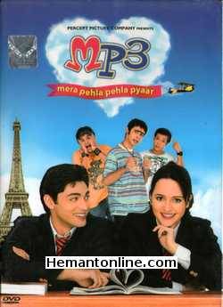 Mera Pehla Pehla Pyaar-MP3-2005 VCD Hazel, Ruslaan Mumtaz, Kanwaljeet Singh, Menekka Arora, Rinku Patel, Manoj Pahwa, Neelu Kohli, Gaurav Gera, Ashish Roy, Vijay Gokhale, Sarthak Bhasin, Vikas