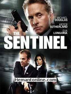 The Sentinel-Hindi-2006 VCD Michael Douglas, Kiefer Sutherland, Eva Longoria Parker, Martin Donovan, Ritchie Coster, Kim Basinger, Blair Brown, David Rasche, Kristin Lehman, Raynor Scheine, Chuck