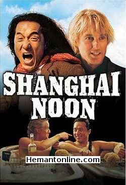 Shanghai Noon-Hindi-2000 VCD Jackie Chan, Owen Wilson, Lucy Liu, Brandon Merrill, Roger Yuan, Xander Berkeley, Rongguang Yu, Ya Hi Cui, Eric Chen, Jason Connery, Walton
