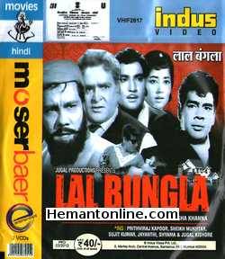 Lal Bungla VCD-1966  Prithviraj Kapoor, Sheikh Mukhtar, Sujit Kumar, Jayanthi, Jugal Kishore, Shyama, Hiralal, Mohan Choti