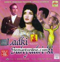 Ladki Sahyadri Ki 1966 VCD Prabhakar Panshikar, Sandhya, Kumar Dighe, Ganesh Solanki, K. Date, Baburao Pendharkar, Vatsala Deshmukh