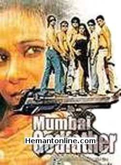 Mumbai Godfather-2004 VCD Vikram Singh, Seema Biswas, Bhumika, Govind Namdeo, Manoj Joshi, Kishori Shahane, Rajita Kochar, Himani Shivpuri, Raj Sapru, Prashant Ghodke, Mithun Purandare, Rahul