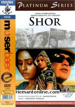 Shor DVD-1972  Manoj Kumar, Jaya Bhaduri, Nanda, Premnath, Manmohan, Kamini Kaushal, Satyajeet