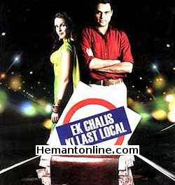 Ek Chalis Ki Last Local-2007 VCD Abhay Deol, Neha Dhupia