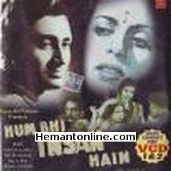 Hum Bhi Insan Hain-1948 VCD Dev Anand, Ramola, Pal. G. Das, Jerman, Vinodini, Shashibala, Niharika Sharma