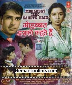 Mohabbat Isko Kehte Hain VCD-1965  Shashi Kapoor, Nanda, Anwar Hussain, Helen, Leela Chitnis, Ramesh Deo, Madan Puri