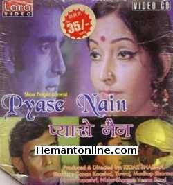 Pyase Nain VCD-1989  Kanan Kaushal, Yuvraj, Madhup Sharma, Naaz, Rupashri, Nisha Sharma, Veena Sood