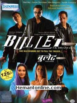 Bullet Ek Dhamaka 2004 VCD Aseem Merchant, Iqbal Khan, Asad Sikandar, Natalie Gurkova (Miss Bulgaria), Rosy, Saadhika