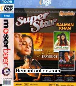 Sangdil Sanam-Tumko Na Bhool Payenge-Khamoshi The Musical 3-in-1 Sangdil Sanam (1994): Salman Khan, Manisha Koirala, Raza Murad, Kiran Kumar, Alok Nath, Ashok Saraf, Anand Balraj, Beena Banerjee, Avtar Gill, Reema