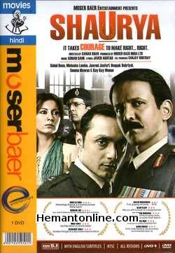 Shaurya DVD-2008  Rahul Bose, Minissha Lamba, Seema Biswas, Javed Jaffri, Kay Kay Menon, Deepak Dobriyal
