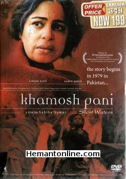 Khamosh Pani DVD-Silent Waters-2004  Kiron Kher, shilpa Shukla, Aamir Ali Malik, Arshad Mahmud, Salman Shahid, Sarfaraz Ansari