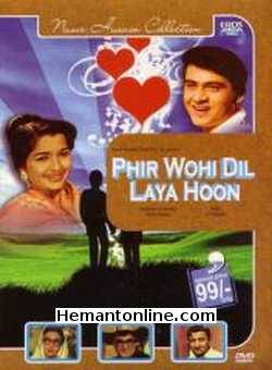 Phir Wohi Dil Laya Hoon DVD-1963  Joy Mukherjee, Asha Parekh, Rajendra Nath, Veena, Wasti, Pran, Tabassum, Krishnan Dhawan, Ram Avtaar, Amar