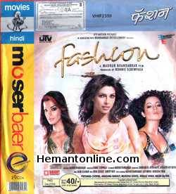 Fashion VCD 2008 Priyanka Chopra, Kangana Ranaut,, Mugdha Godse, Arbaaz Khan, Arjun Bajwa, Raj Babbar, Kiran Juneja, Samir Soni, Kitu Gidwani