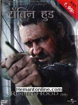 Robin Hood-2010 Hindi VCD Russell Crowe, Cate Blanchett, Max Von Sydow, William Hurt, Mark Strong, Oscar Issac, Danny Huston, Eileen Atkins, Mark Addy, Matthew Macfadyen, Kevin