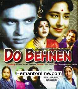Do Behnen VCD-1959  Rajendra Kumar, Shyama, Chand Usmani, Leela Mishra, Radhakishan