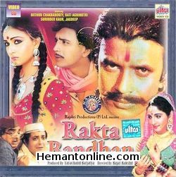 Rakta Bandhan-1984 VCD Mithun Chakraborty, Rati Agnihotri, Surinder Kaur, Jagdeep