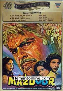 Mazdoor DVD-1983  Dilip Kumar, Raj Babbar, Padmini Kolhapure, Nanda, Rati Agnihotri, Raj Kiran, Suresh Oberoi, Madan Puri, Nazir Hussain, Johnny Walker