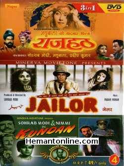 Rajhath-Jailor-Kundan 3-in-1 DVD Rajhath (1956): Sohrab Modi, Madhubala, Pradeep KumarJailor (1958): Raj Kumar, Kamini Kaushal, Geeta Bali, Sohrab Modi, Abhi Bhattacharya, Nana Palsikar, Daisy IraniKundan