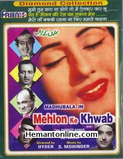 Mehlon Ke Khwab-1960 VCD Pradeep Kumar, Madhubala, Kishore Kumar, Pran, K. N. Singh, Om Prakash