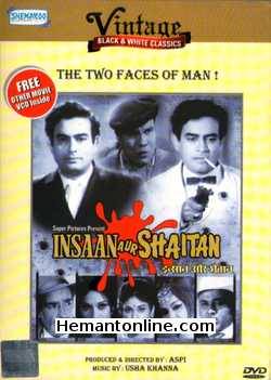 Insaan Aur Shaitan DVD-1970  Sanjeev Kumar, Faryal, Aruna Irani, Madhumati, Pravin Paul, Jagirdar, Hiralal, Iftekhar, Chaman Puri, Sheikh Mukhtar, Shetty
