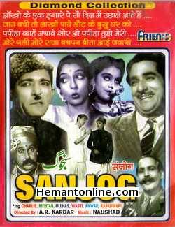 Sanjog VCD-1943  Charlie, Mehtab, Ulhas, Wasti, Anwar, Rajkumari