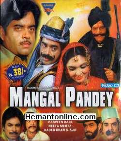 Mangal Pandey 1982 VCD Shatrughan Sinha, Parveen Babi, Neeta Mehta, Kader Khan, Ajit