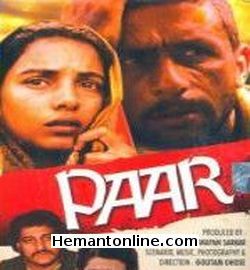 Paar-1985 DVD Naseeruddin Shah, Shabana Azmi, Utpal Dutt, Mohan Agashe, Om Puri, Anil Chatterjee