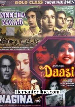 Neecha Nagar-Nagina-Daasi 3-in-1 DVD Neecha Nagar (1946): Kamini Kaushal, Zohra Segal, Rashid Anwar, Rafiq Anwar, S. P. Bhatia, Uma Anand, Mohan Saigal, Hamid Butt, VyasNagina (1951):