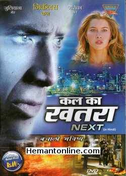 Next DVD-Hindi-Kal Ka Khatra-2007  Nicholas Cage, Julianne Moore